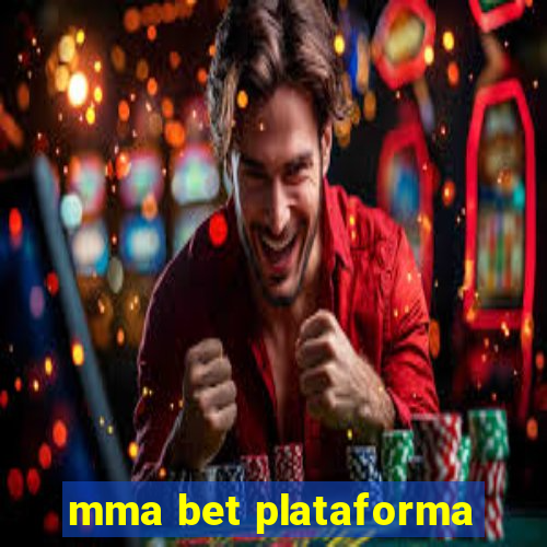 mma bet plataforma